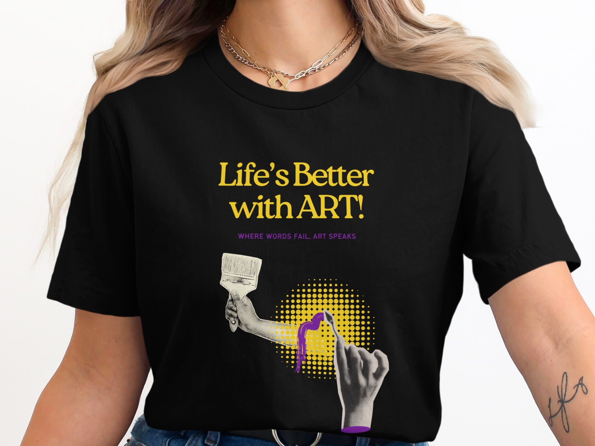 Black t-shirt with "Life's Better with Art!" and paint brush illustration.